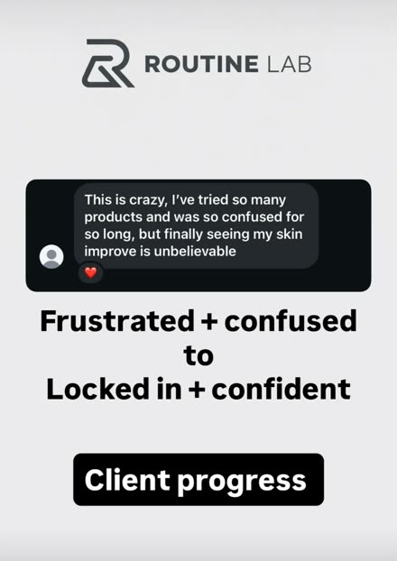 Client message — tried so many products and was confused for so long, finally seeing their skin improve