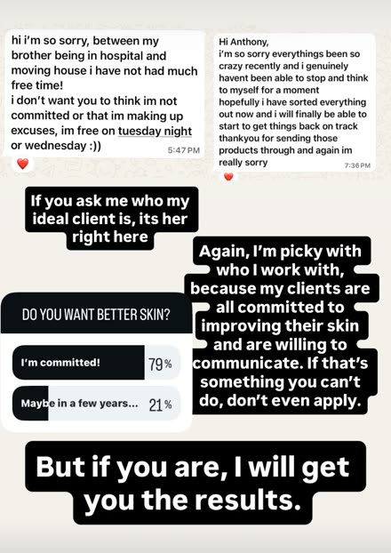 Client messages about staying committed, and a poll where 79 percent said they were committed to better skin